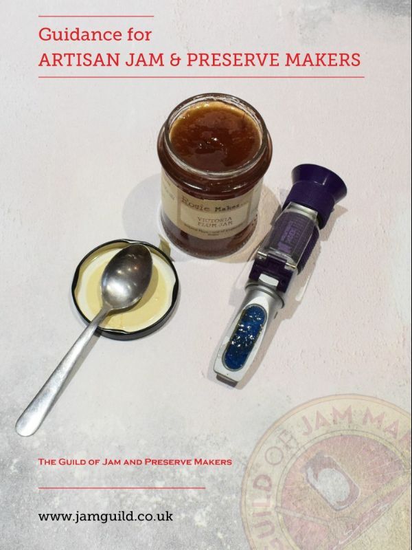 Guidance Publication for Artisan Jam and Preserve Makers 1